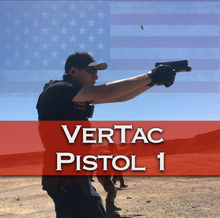 Load image into Gallery viewer, VerTac Pistol 1 - VerTac Training and Gear